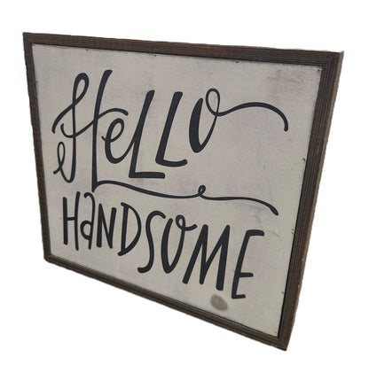 Hello Handsome Wall Art – Framed Wooden Sign with Rustic Typography – Decorative Picture for Bedroom, Bathroom, or Entryway - Unrestricted Goods