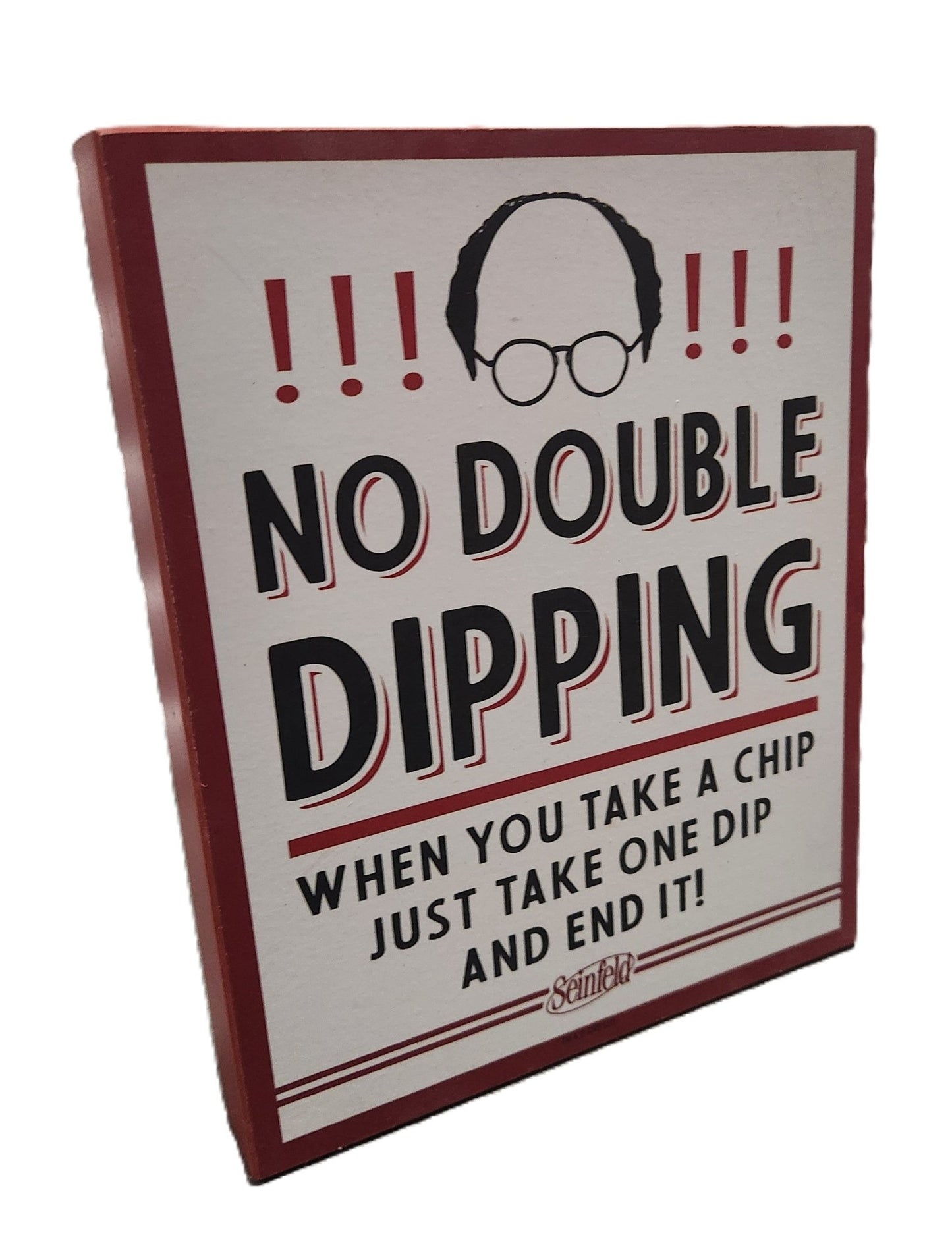 Seinfeld Quote Wall Art – “No Double Dipping” Funny Wood Sign TV Show Decor - Unrestricted Goods